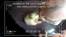 FILMING IN THE USCHI HALLER STUDIO –  SWALLOW MY CUM #1