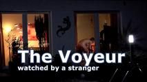 The voyeur