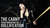 The Carny - Transformations Vol 2 - Dollification (Solo)