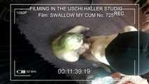 FILMING IN THE USCHI HALLER STUDIO –  SWALLOW MY CUM #1