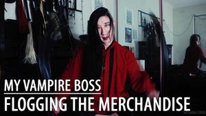 My Vampire Boss: Flogging the Merchandise (JOI for Vagina Owners)