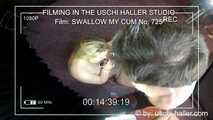 FILMING IN THE USCHI HALLER STUDIO –  SWALLOW MY CUM #1