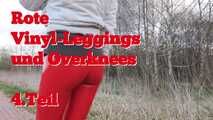 Red vinyl leggings and overknees, 4th part