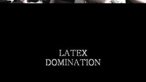 LATEX DOMINATION