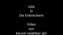 Video request Julia - The burglar Part 2 of 5
