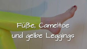 Feet, cameltoe and yellow leggings