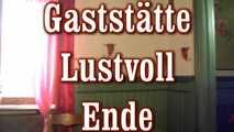 Gaststätte Lustvoll teil 2