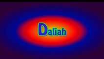 Daliah: worship and smell what you hurt! 