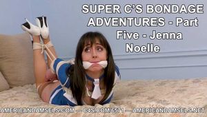 Super C's Bondage Adventures - Part Five - Jenna Noelle 